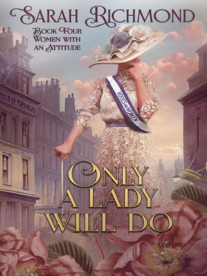 cover image of Only a Lady Will Do